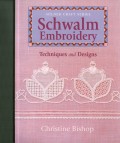 Schwalm Embroidery - Christine Bishop