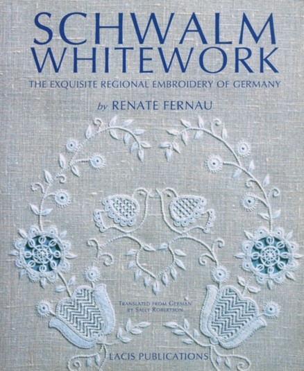 Schwalm Whitework - Renate Fernau