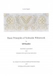 Basic Principles of Schwalm Whitework – for the left-handed embroiderer